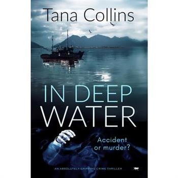 In Deep Water