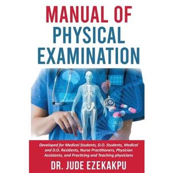 Manual of Physical Examination
