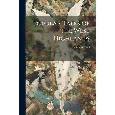 Popular Tales of the West Highlands