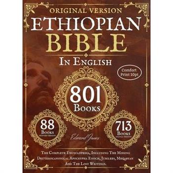 Complete Ethiopian Bible in English - Original Version - 88 Books (Comfort Print)