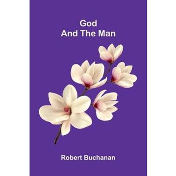 God and the Man