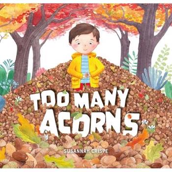 Too Many Acorns