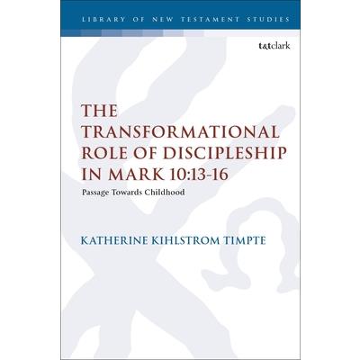 The Transformational Role of Discipleship in Mark 10