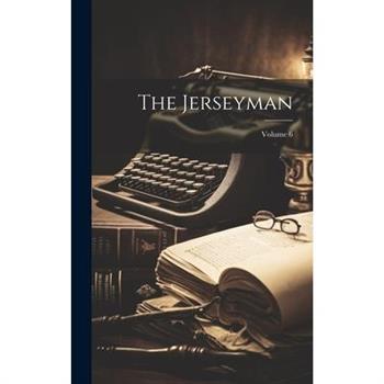 The Jerseyman; Volume 6