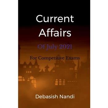 Current Affairs of July 2021