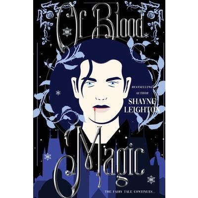 Of Blood and Magic