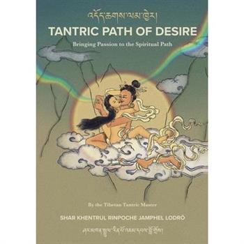 Tantric Path of Desire
