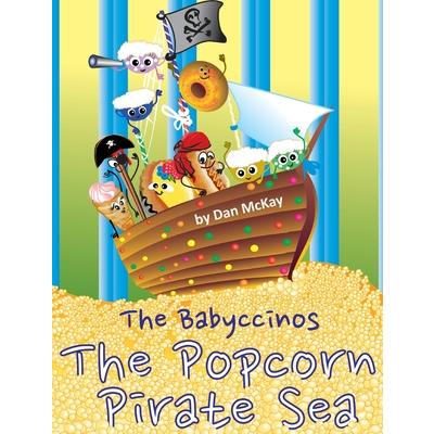 The Babyccinos The Popcorn Pirate Sea