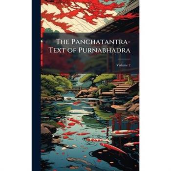The Panchatantra-Text of Purnabhadra