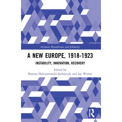 A New Europe, 1918-1923