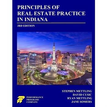 Principles of Real Estate Practice in Indiana