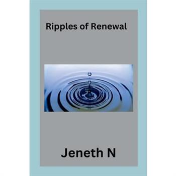 Ripples of Renewal