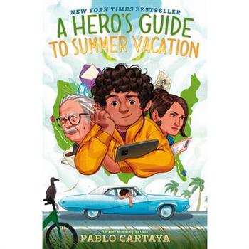A Hero's Guide to Summer Vacation