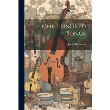 One Hundred Songs
