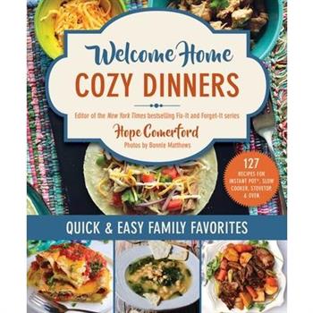 Welcome Home Cozy Dinners