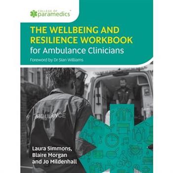 The Wellbeing and Resilience Workbook