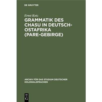 Grammatik des Chasu in Deutsch-Ostafrika (Pare-Gebirge)