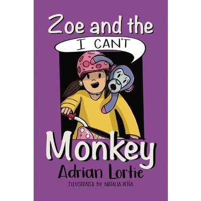 Zoe and the I Can't Monkey