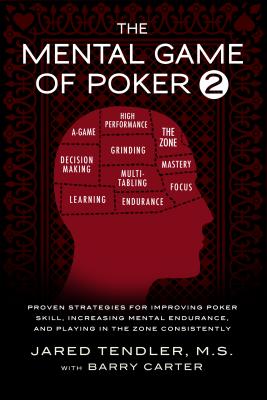 The Mental Game of Poker 2