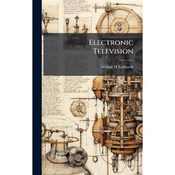 Electronic Television