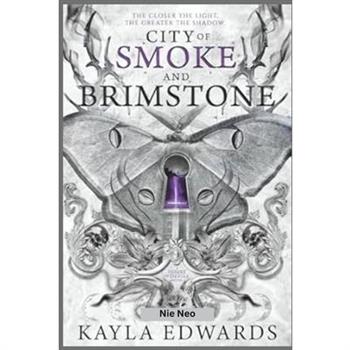 City of Smoke and Brimstone