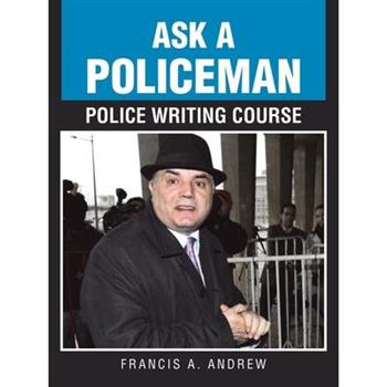 Ask a Policeman Police Writing Course