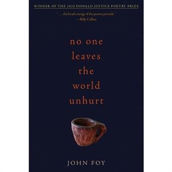 No One Leaves the World Unhurt