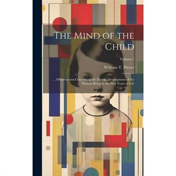 The Mind of the Child