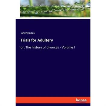Trials for Adultery