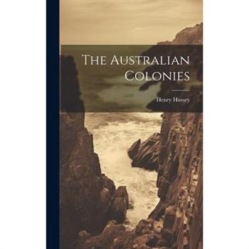 The Australian Colonies