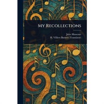 My Recollections