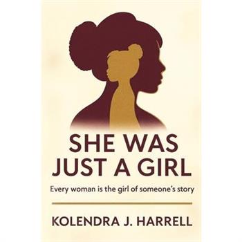 She Was Just a Girl