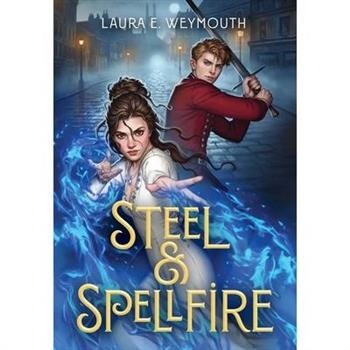 Steel & Spellfire