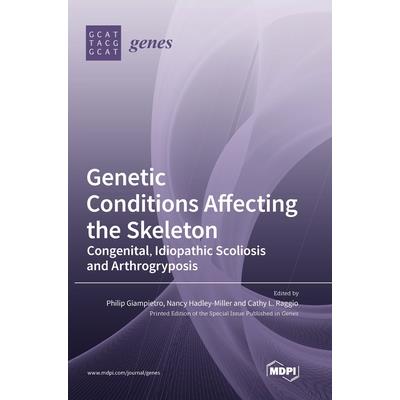 Genetic Conditions Affecting the Skeleton