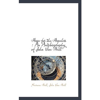 Hope for the Hopeless