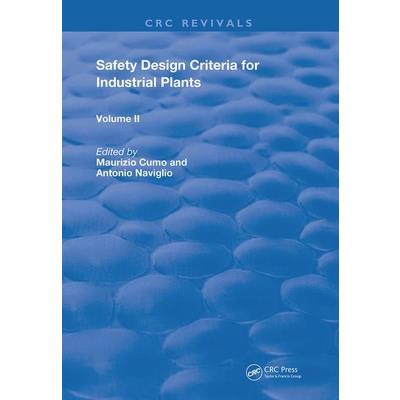 Safety Design Criteria for Industrial Plants