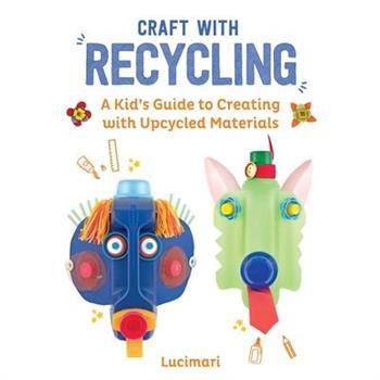 Craft with Recycling