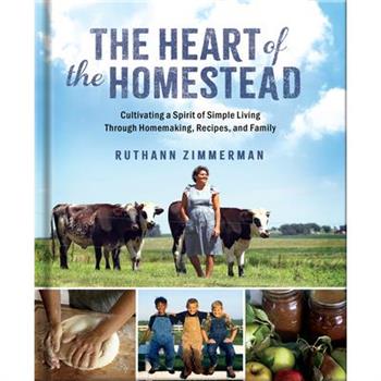 The Heart of the Homestead