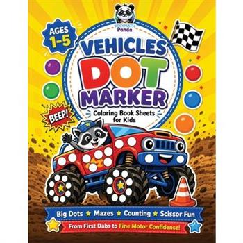 Vehicles Dot Marker Coloring Book Sheets for Kids Ages 1-5
