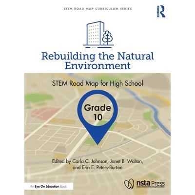 Rebuilding the Natural Environment, Grade 10