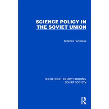 Science Policy in the Soviet Union