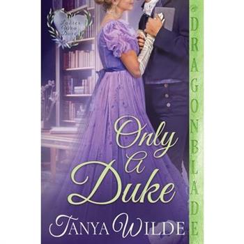 Only a Duke