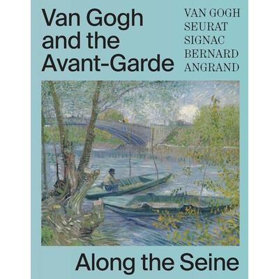 Van Gogh and the Avant-Garde