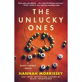 The Unlucky Ones