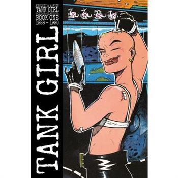 Tank Girl: Color Classics Book 1 1988-1990