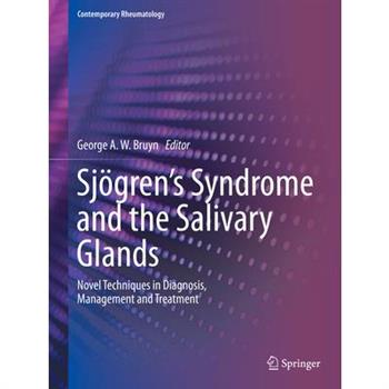 Sj繹gren’s Syndrome and the Salivary Glands