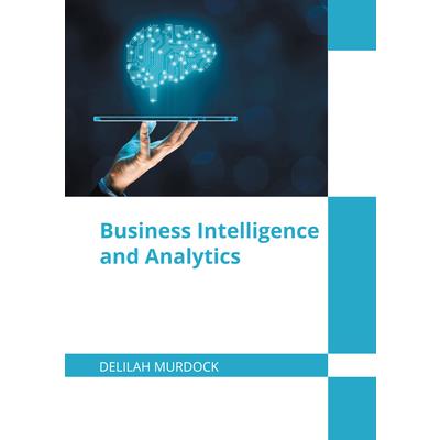 Business Intelligence and Analytics