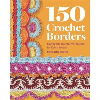 150+ Crochet Borders