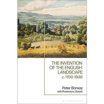 The Invention of the English Landscape