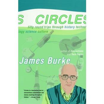 Circles: Fifty Round Trips Through History, Technology, Science, Culture